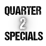 Quarter 2 Specials 